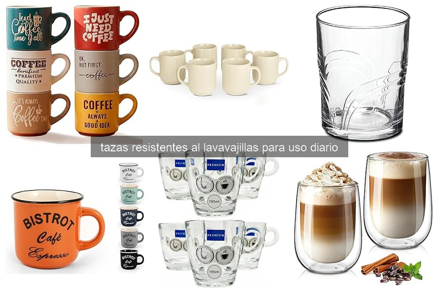 Cuidados para Tazas Resistentes al Lavavajillas