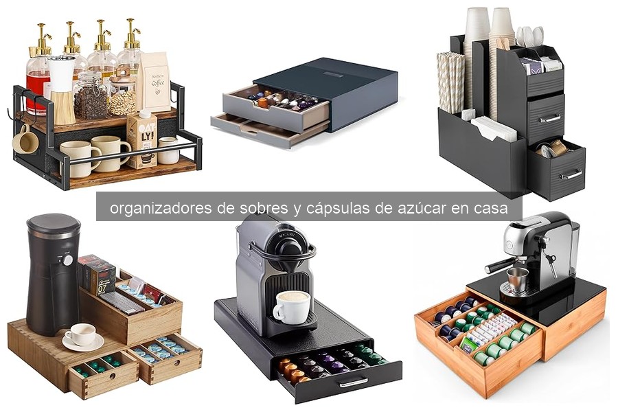 Errores comunes en organizadores de sobres y cápsulas de azúcar