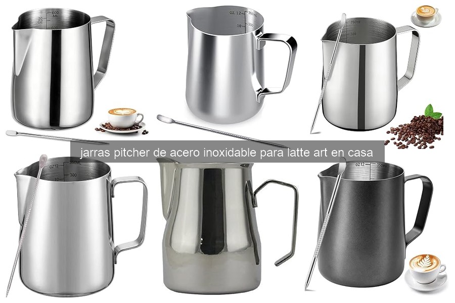 Mejores jarras pitcher de acero inoxidable para latte art