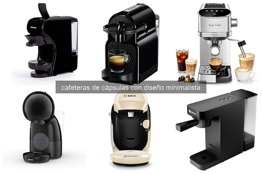 ¿Qué son las cafeteras de cápsulas minimalistas?