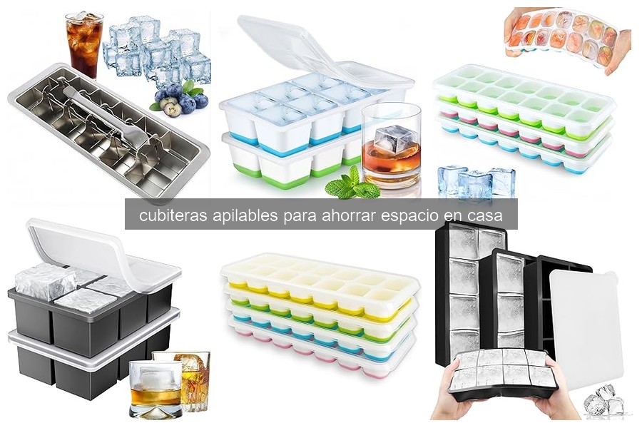¿Qué son las cubiteras apilables y cómo optimizan tu espacio?